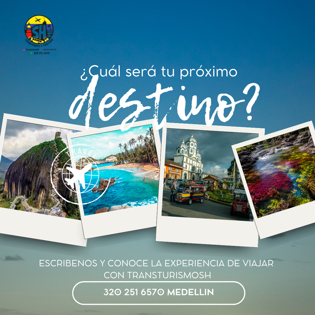 Transportes y Turismo SH Facebook ad: ¿Cuál será tu próximo destino en Colombia?