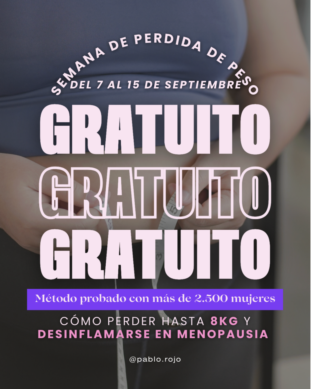 Pablo Rojo Facebook ad: SEMANA GRATUITA PARA PERDER PESO