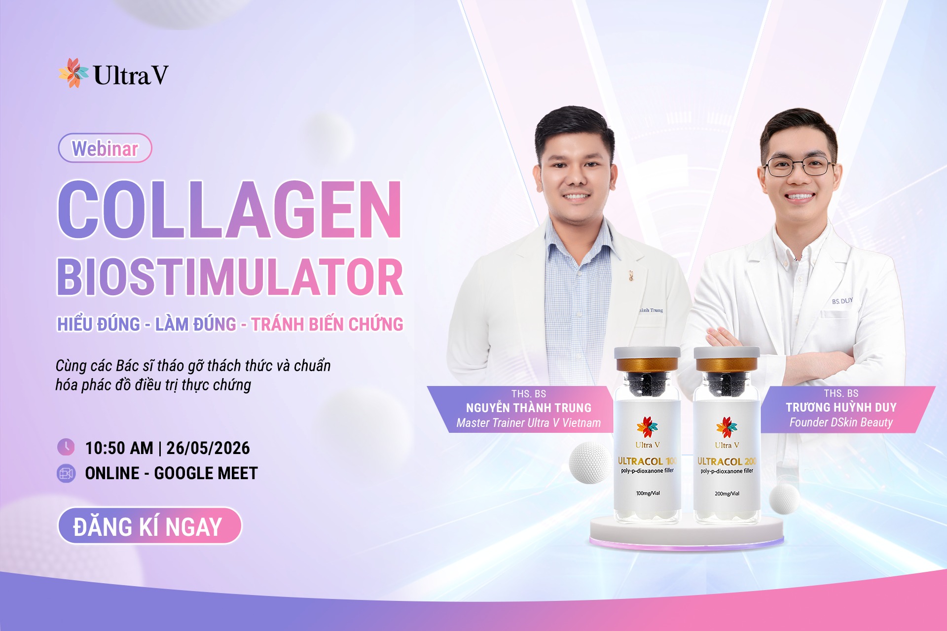 Ultra V Việt Nam Facebook ad: WEBINAR COLLAGEN BIOSTIMULATOR: HIỂU ĐÚNG - LÀM ĐÚNG…