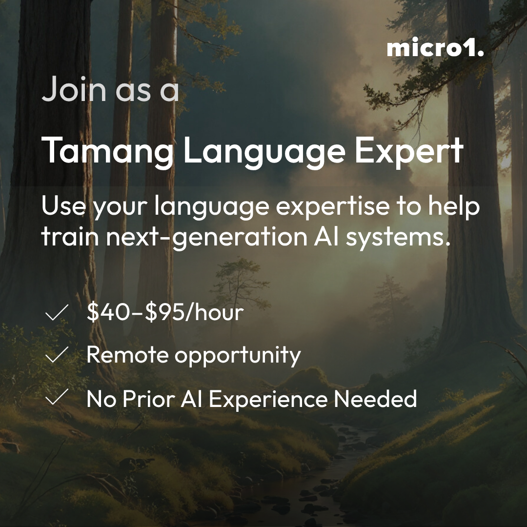 micro1 Facebook ad: Tamang Language Expert - Remote