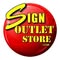 Sign Outlet Store