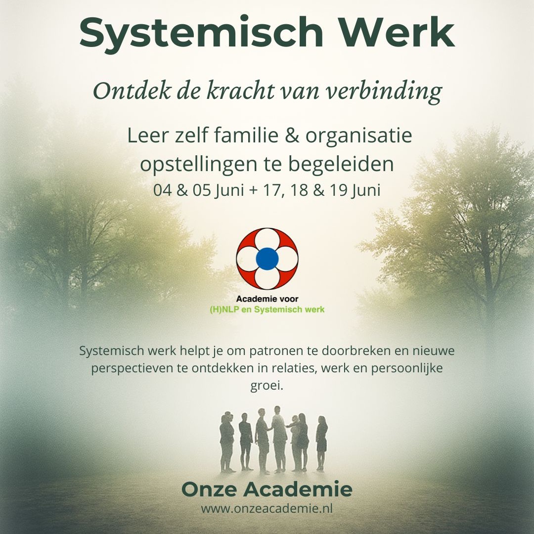 Academie voor HNLP en Systemisch werk- Klaassen & de Vries Facebook ad: Systemisch | Academie voor (H)NLP & Systemisch werk