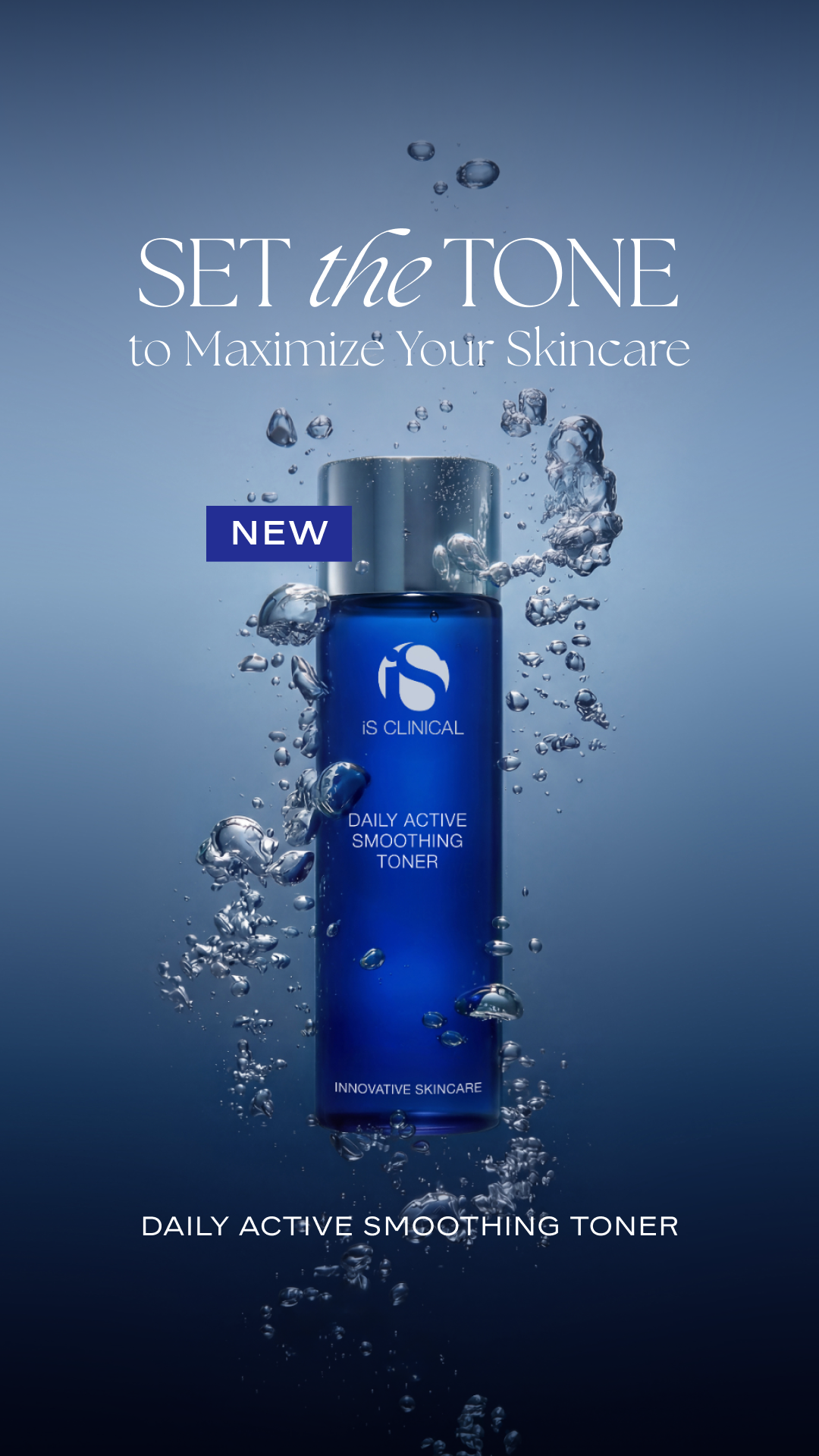 iS CLINICAL Facebook ad: NEW Daily Active Smoothing Toner