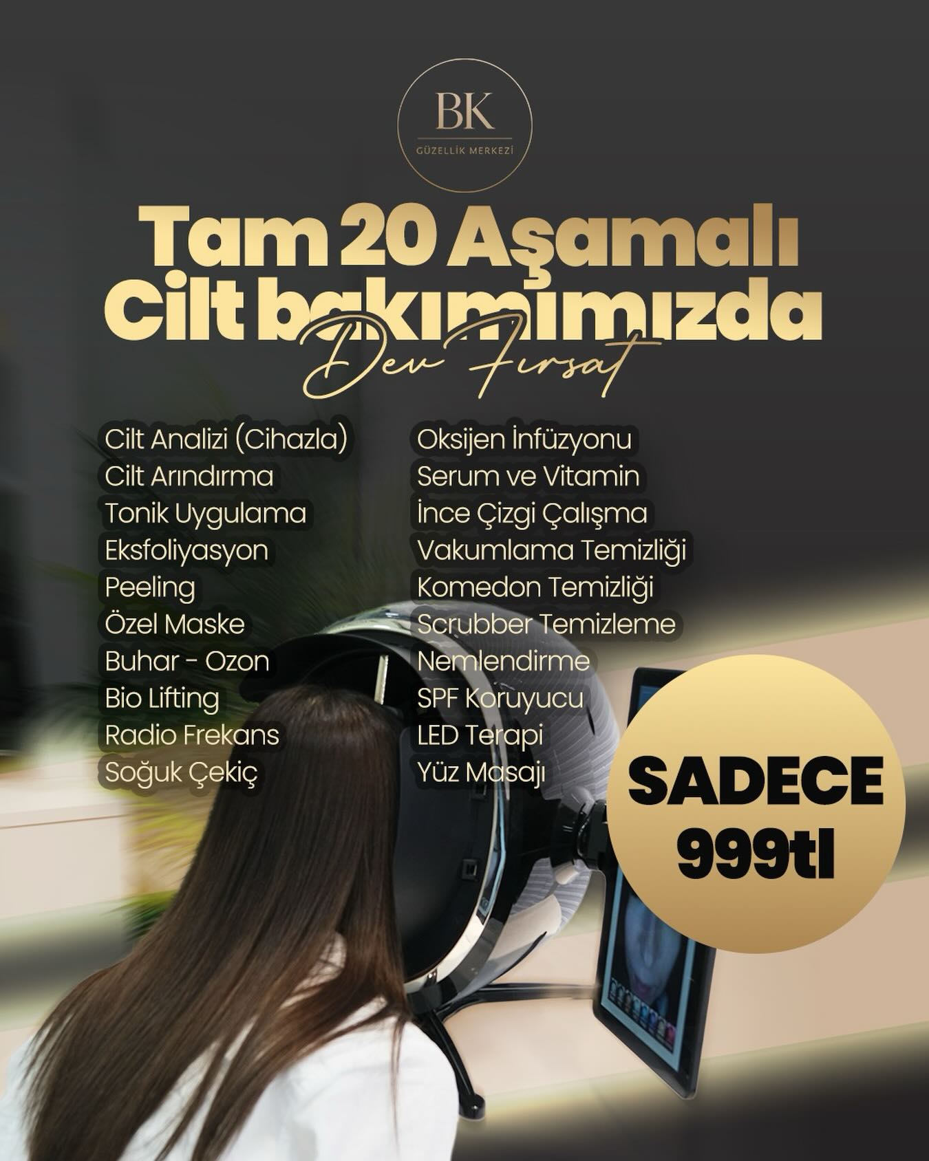 BK Kadın Güzellik Facebook ad: Tam 20 Aşamalı Cilt Bakımında Büyük Fırsat!