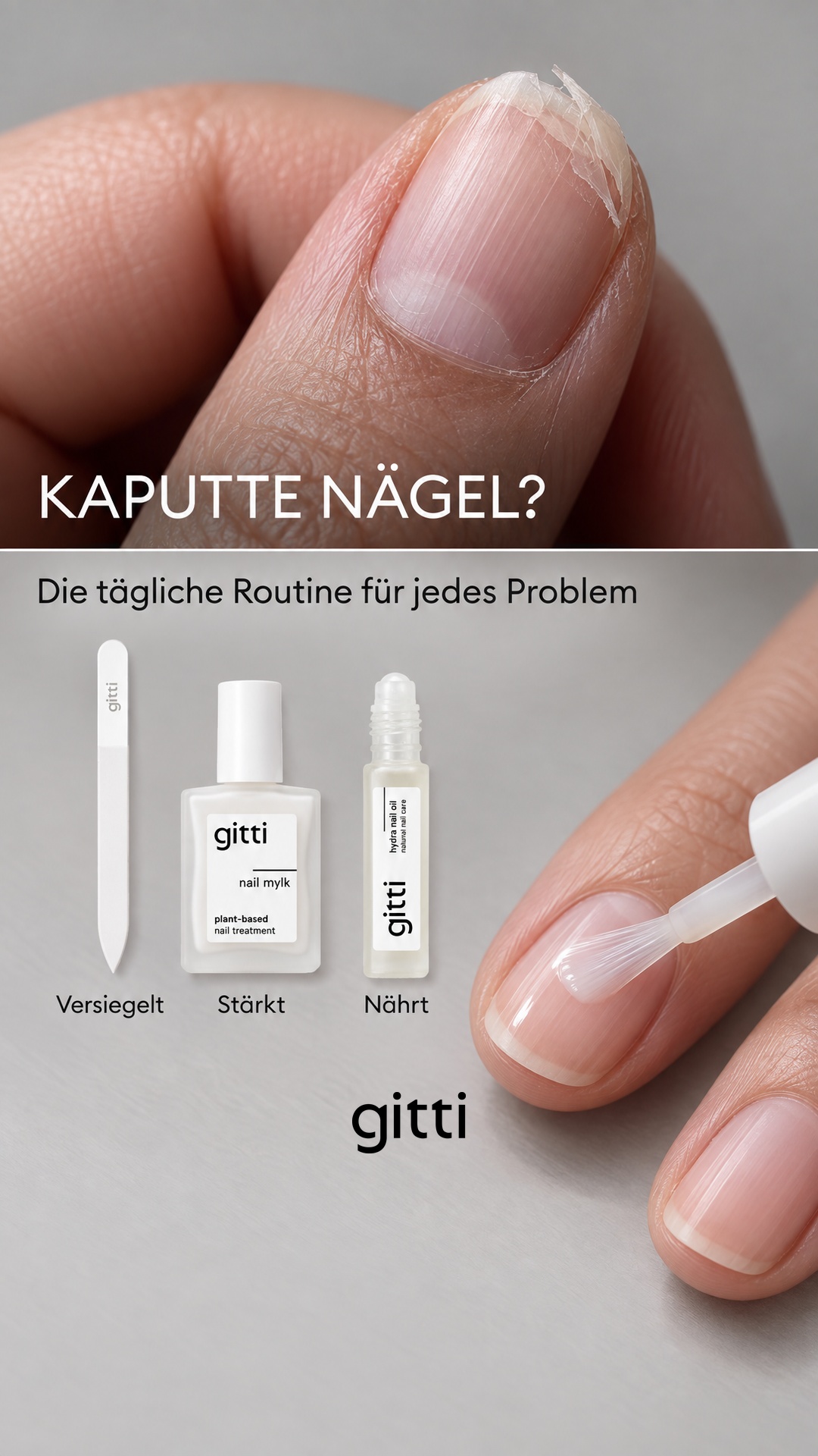 gitti Facebook ad: Die tägliche Routine für jedes Nagelproblem