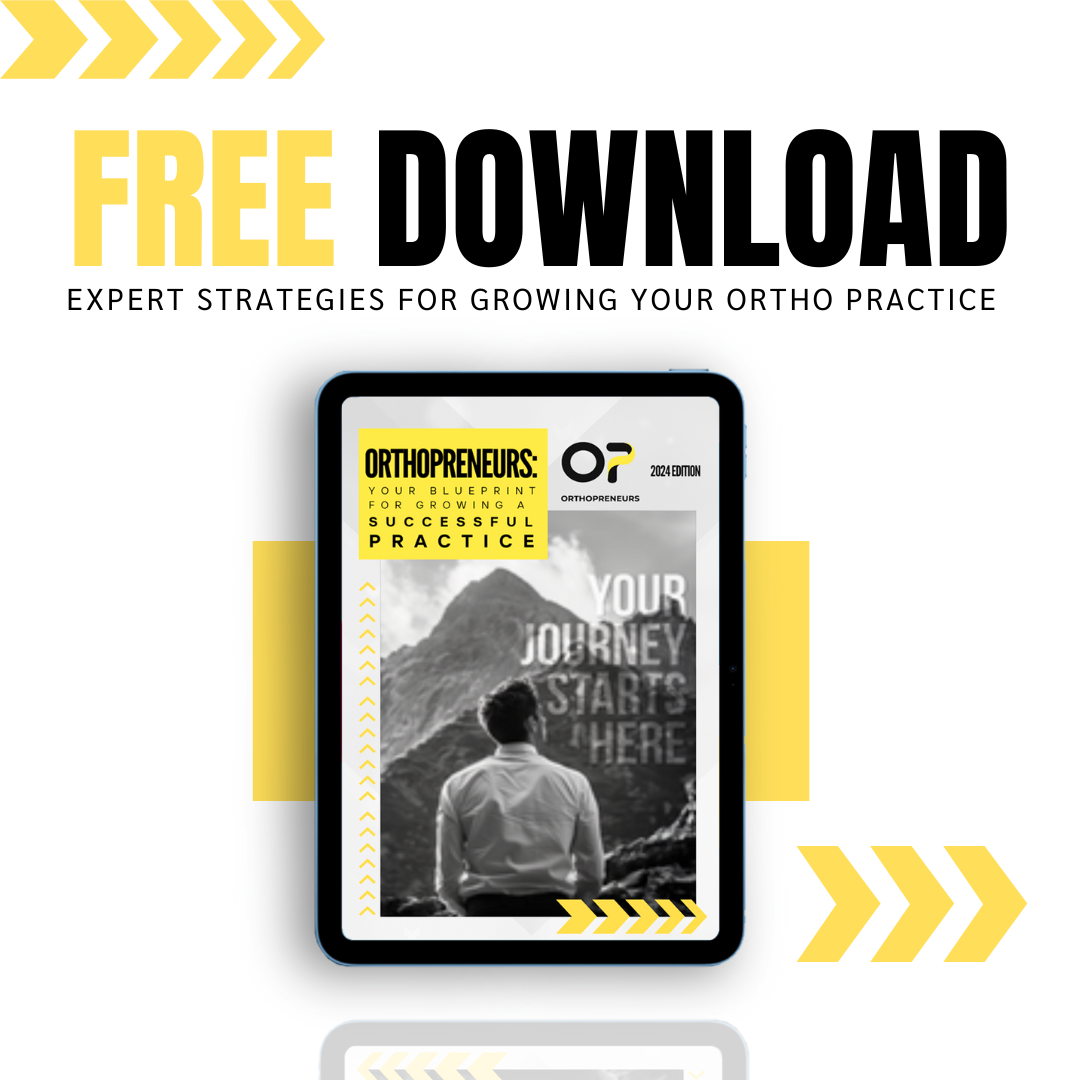 OrthoPreneurs Facebook ad: Grow Your Orthodontic Practice with Our Free Ebook!