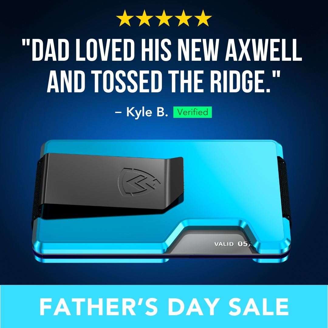 Axwell Facebook ad: Upgrade Dad’s Wallet Today