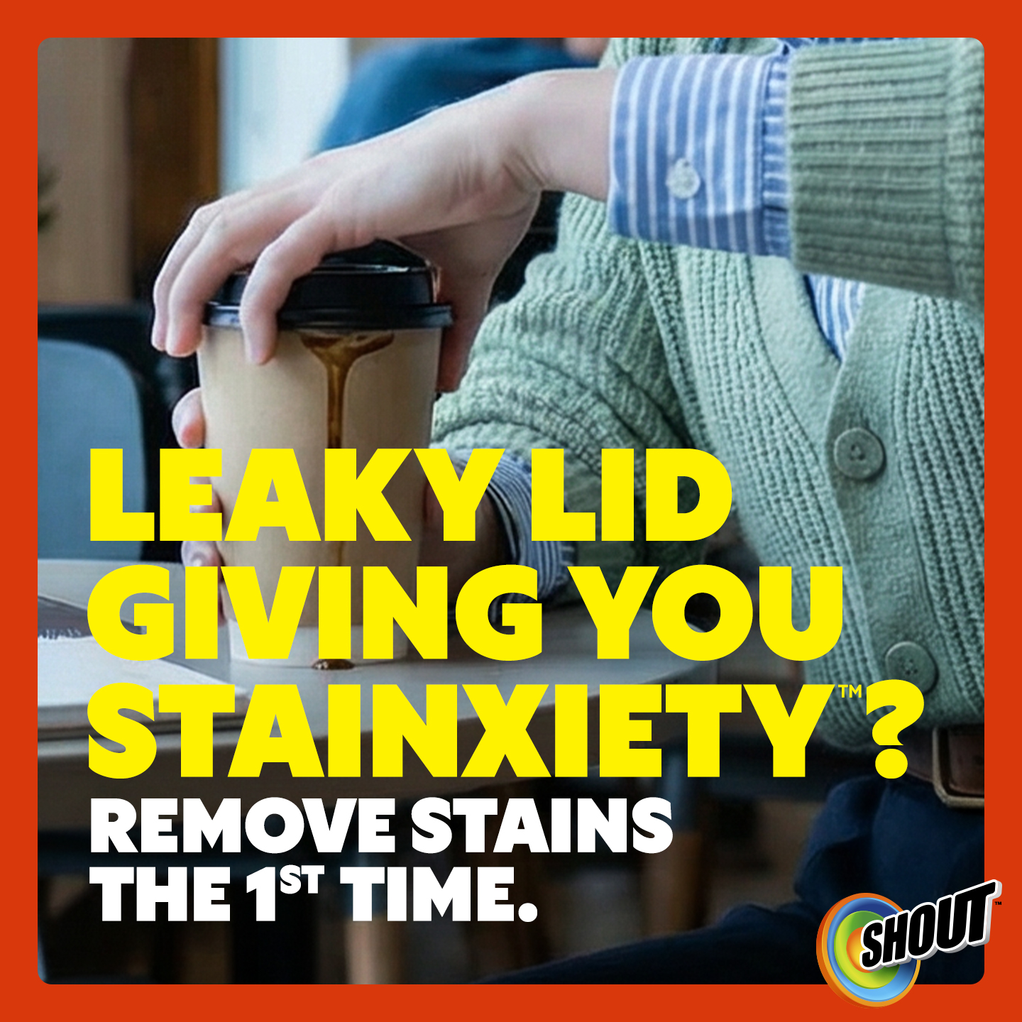 Shout Facebook ad: Say bye to coffee Stainxiety with Shout Triple…