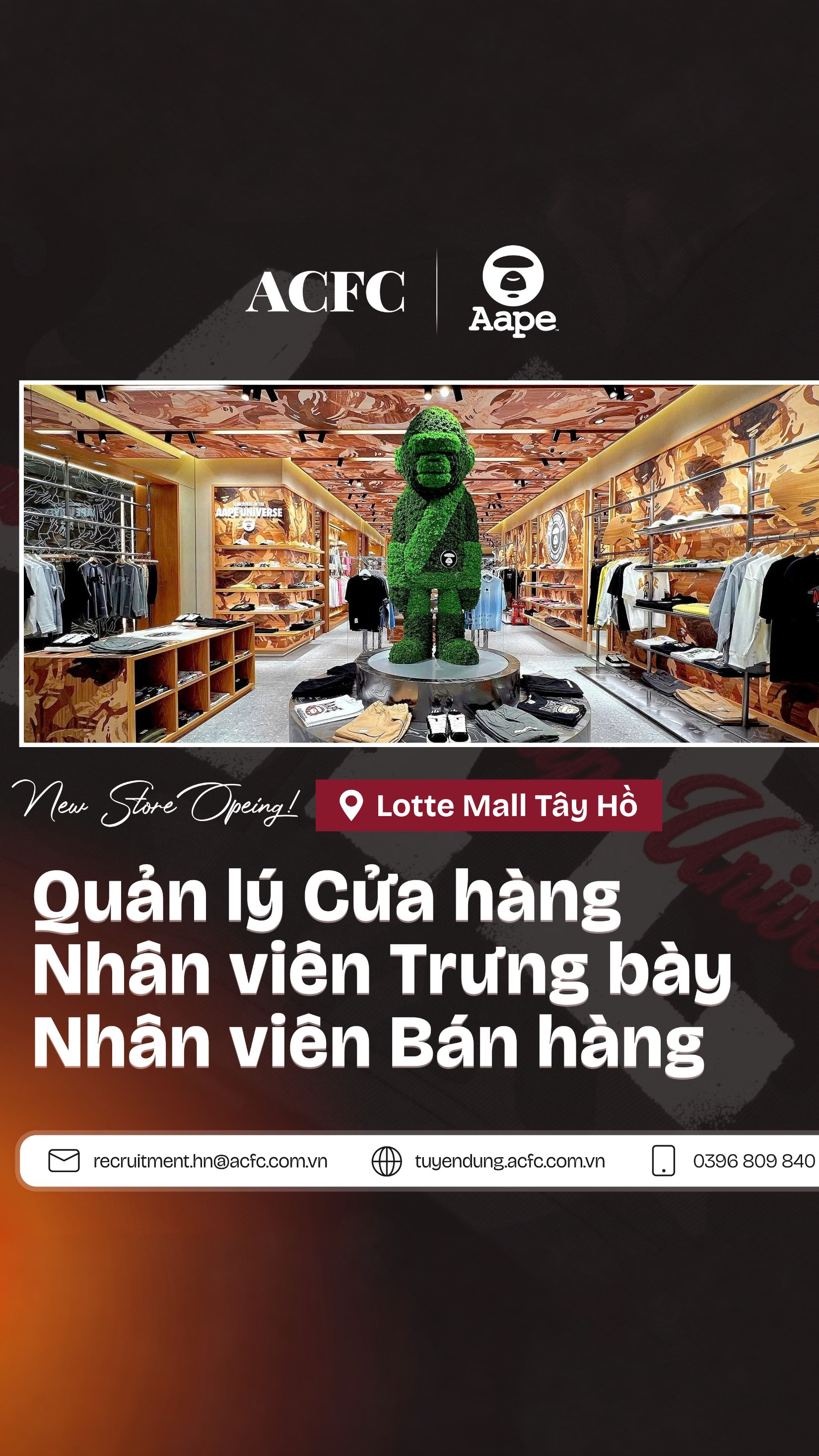 ACFC Careers Facebook ad: [HÀ NỘI] AAPE LOTTE MALL TÂY HỒ TUYỂN DỤNG