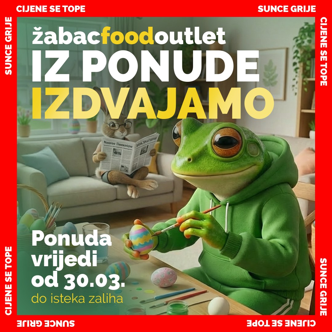Žabac Food Outlet Facebook ad: Uskrs dolazi, vrijeme je za dobar ulov