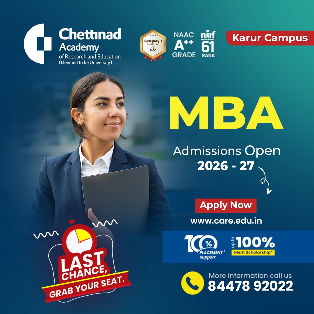 Chettinad Academy of Research and Education, Karur Facebook ad: Last Chance: MBA Deadline March 31