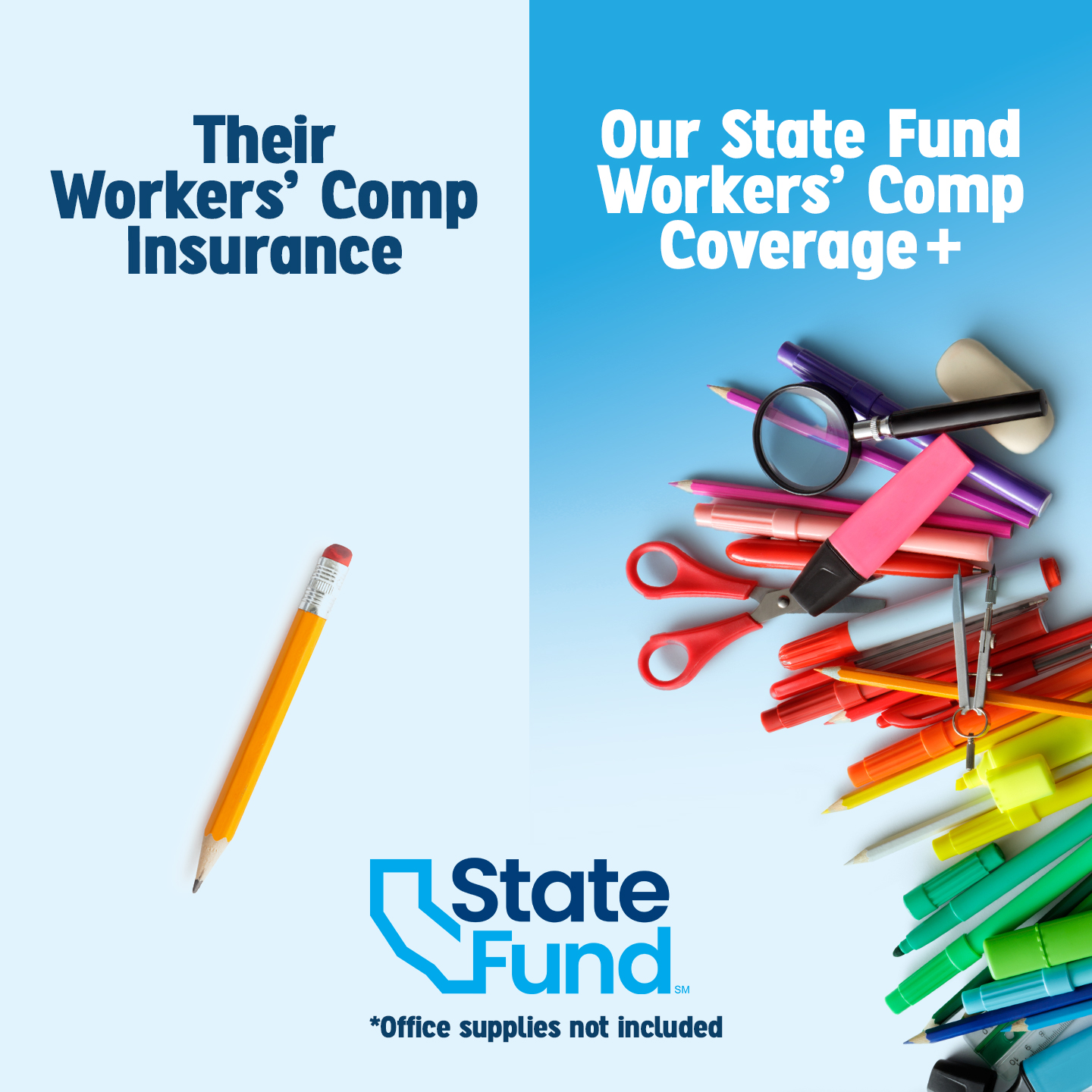 State Compensation Insurance Fund Facebook ad: State Fund Workers' Comp Coverage+