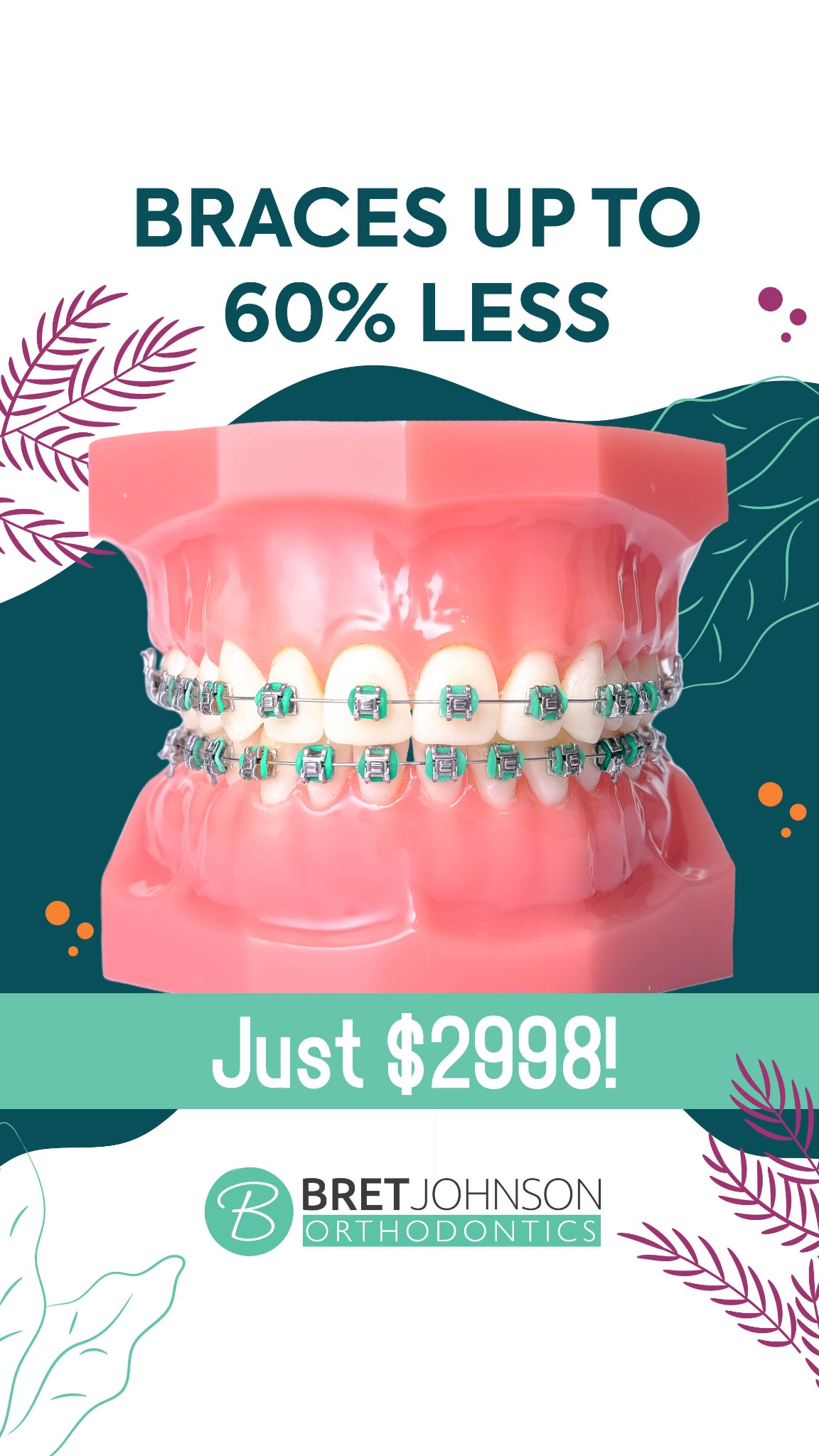 Bret Johnson Orthodontics Facebook ad