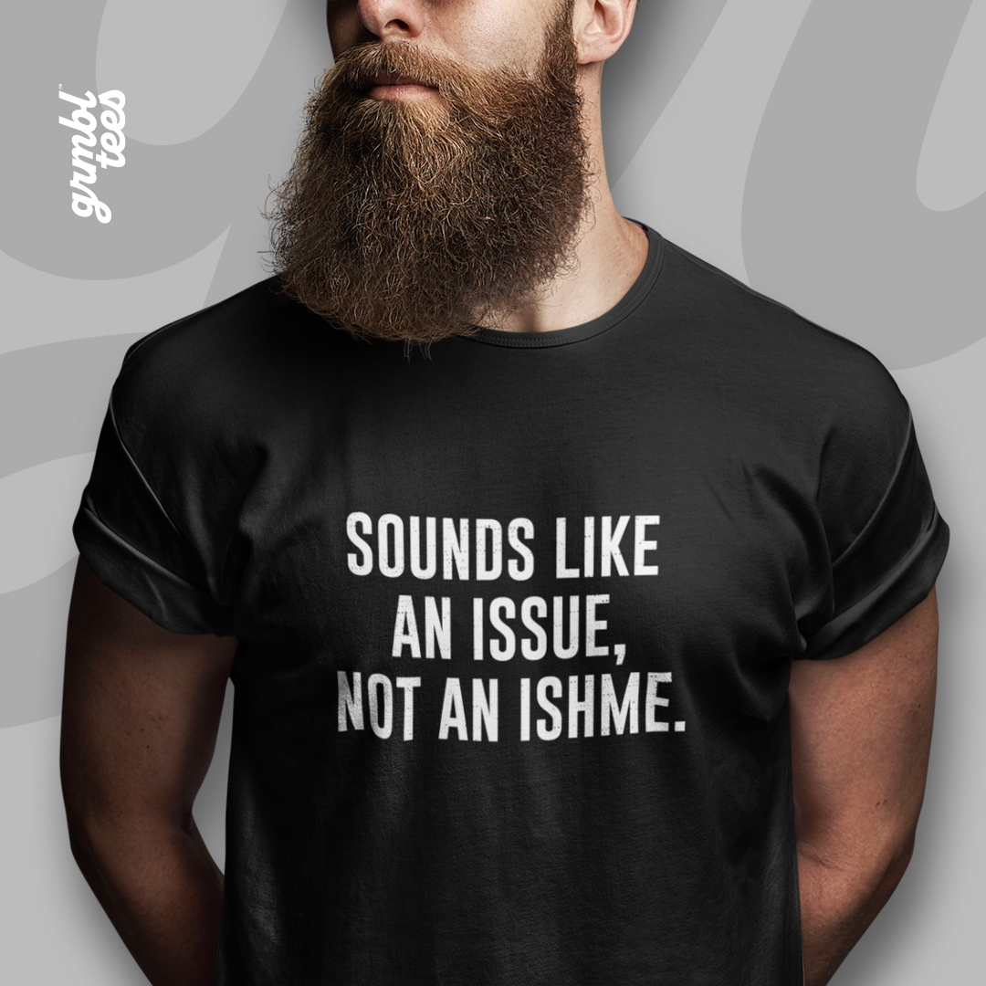 Grmbl tees Facebook ad: Running on sarcasm, bad decisions, and the absolute…
