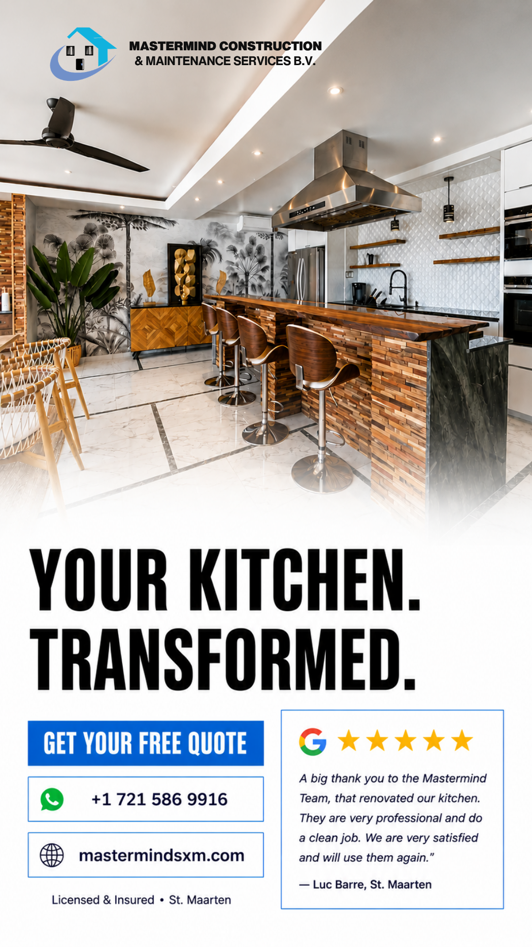Mastermind Construction And Maintenance Services B.V Facebook ad: Full Kitchen Renovation. One Team. Zero Hassle.