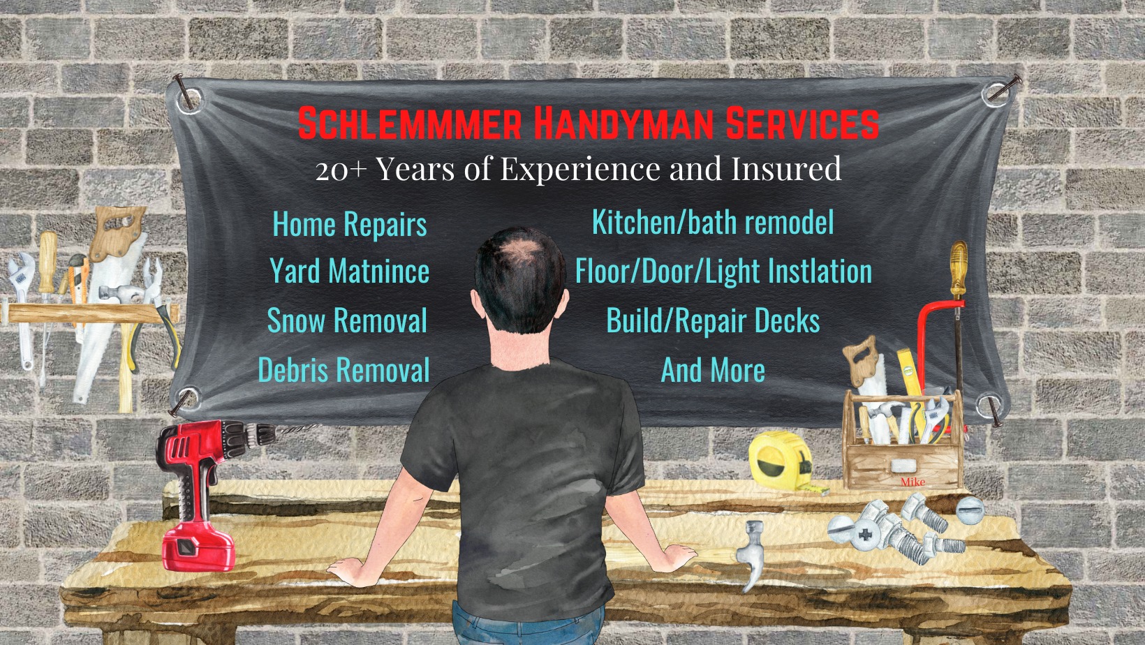 Schlemmer Handyman Services Facebook ad: Insured. 20+ years experience with home repairs and…