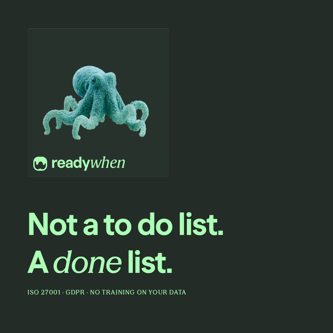 Readywhen Facebook ad: Not a to-do list. A done list.