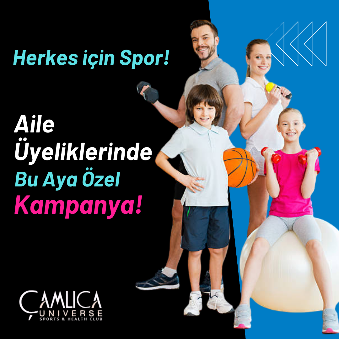 Çamlıca Universe Sports & Health Club Facebook ad: AİLE KAMPANYASI