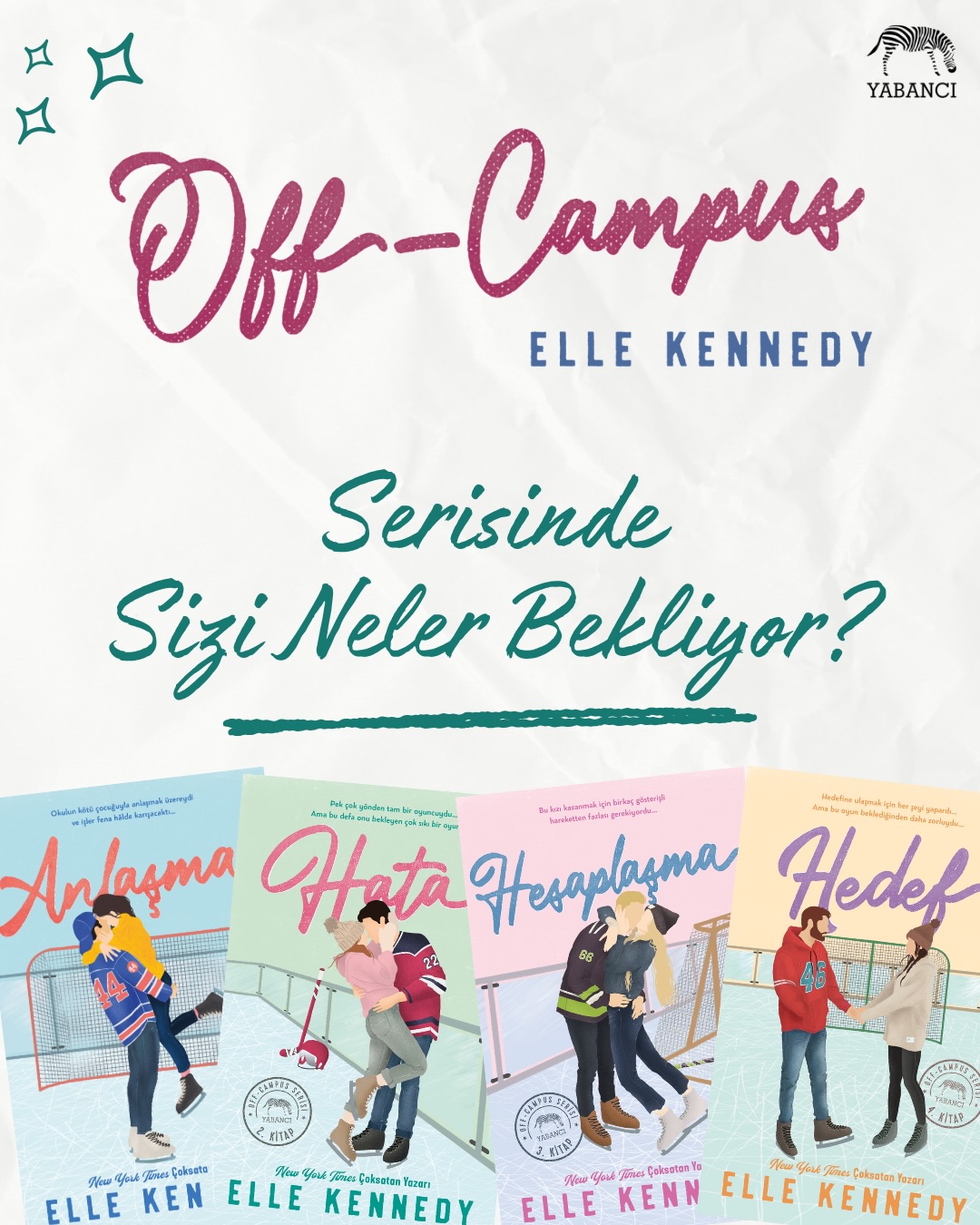 Yabancı Yayınları Facebook ad: Off-Campus evreninde herkesin kendine göre bir favorisi var…