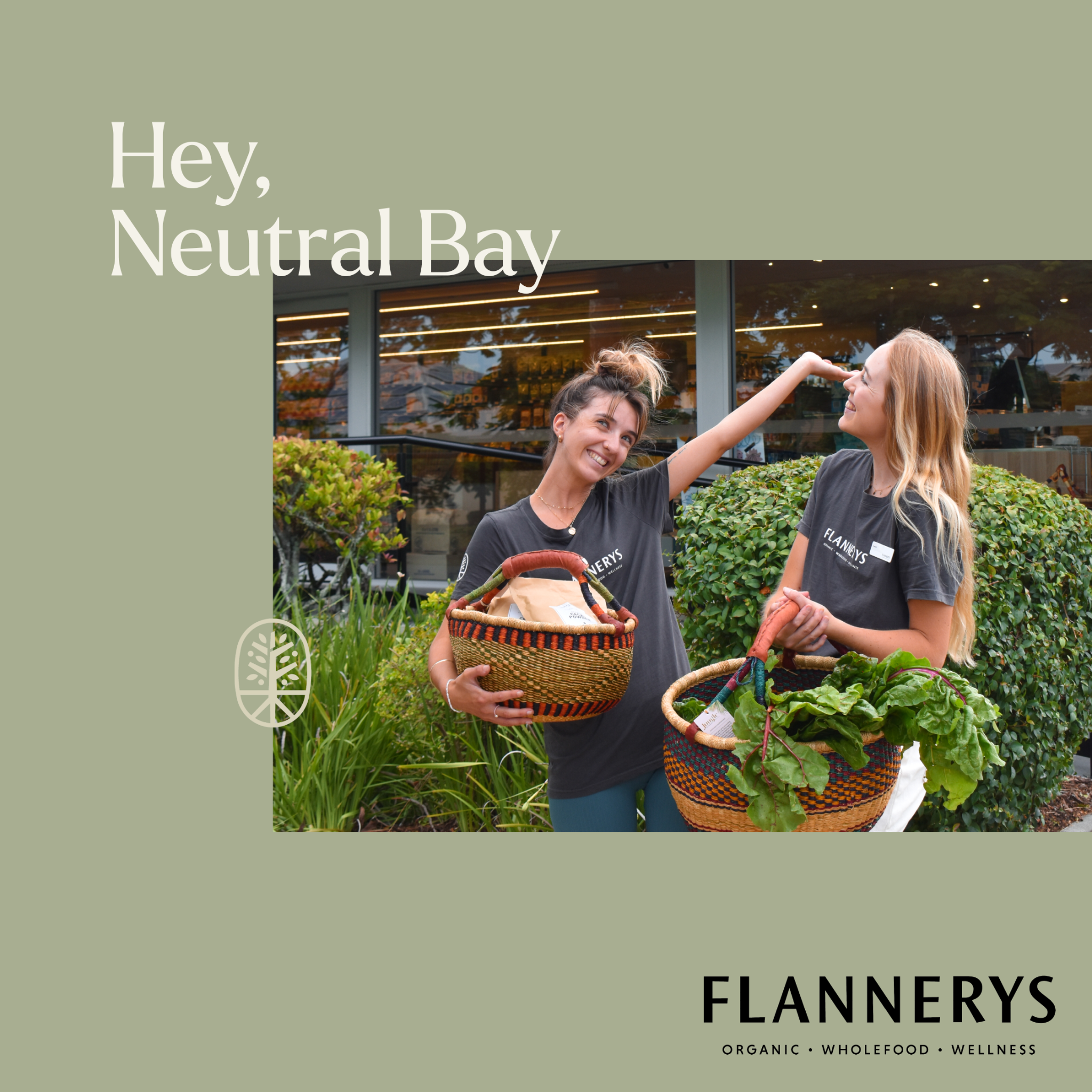 Flannerys Organic & Wholefood Market Facebook ad: Neutral Bay, we're so glad to be here