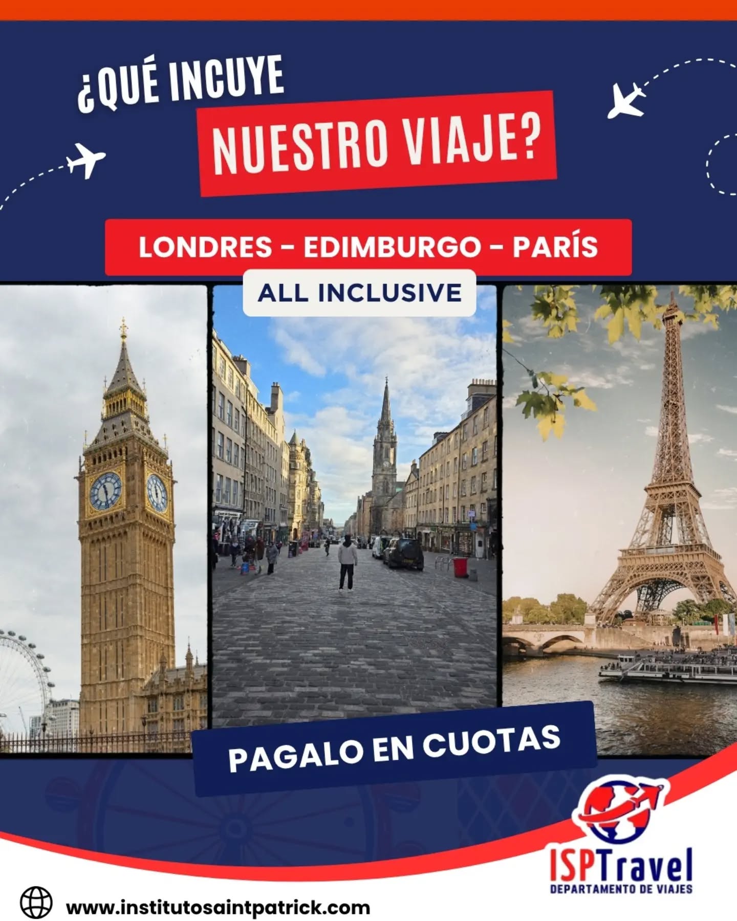 ISPTravel Viajes Educativos Facebook ad: LONDRES · EDIMBURGO · PARÍS, 2027