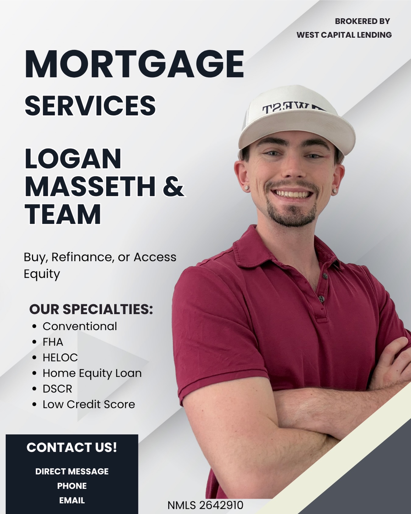 Logan Masseth Mortgage Broker Facebook ad: Any Mortgage Any Time