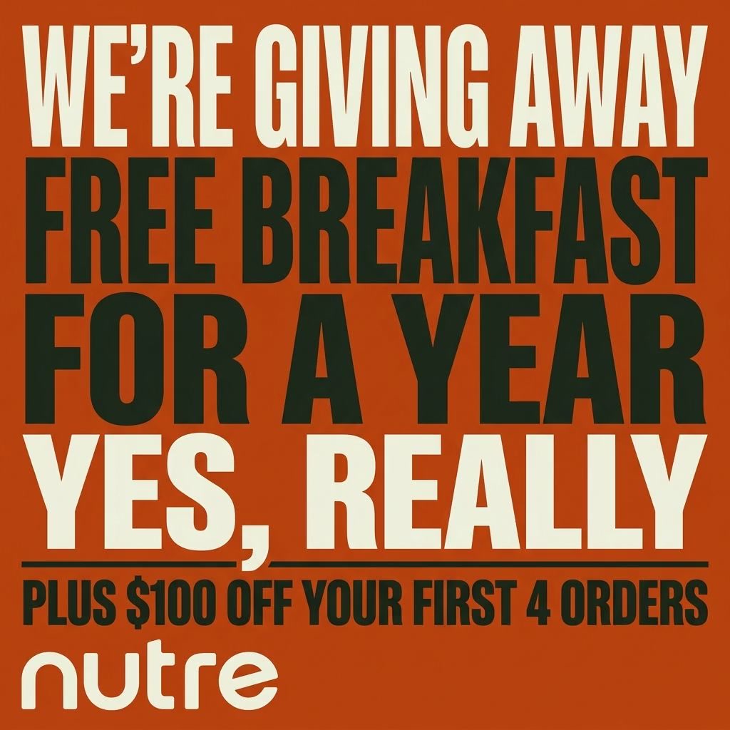 Nutre Meal Plans Facebook ad: FREE Breakfast for 1 YEAR + $100 OFF!