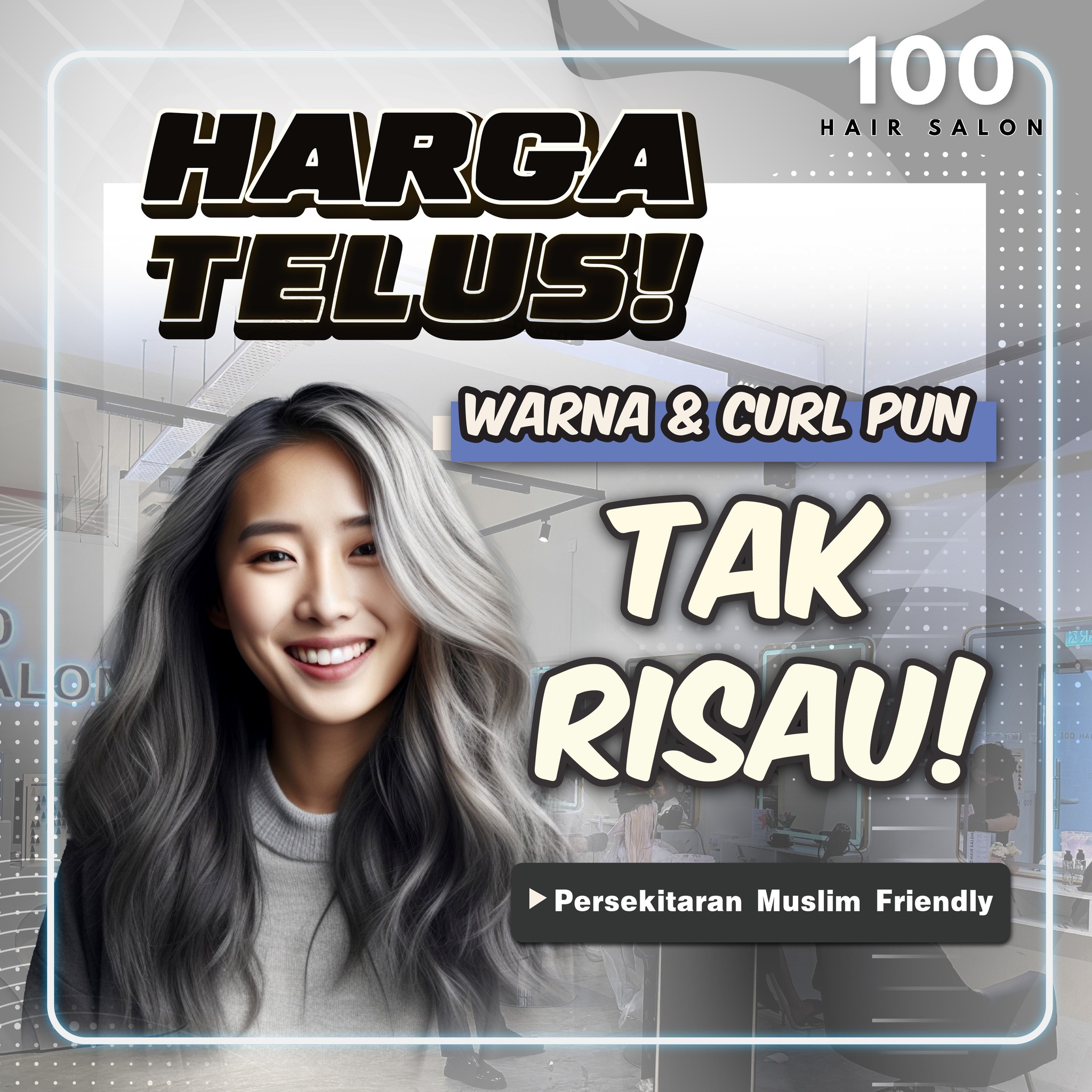 100 HAIR SALON Facebook ad: 100 Hair Salon, Harga Terus, Hasil Memang Padu!