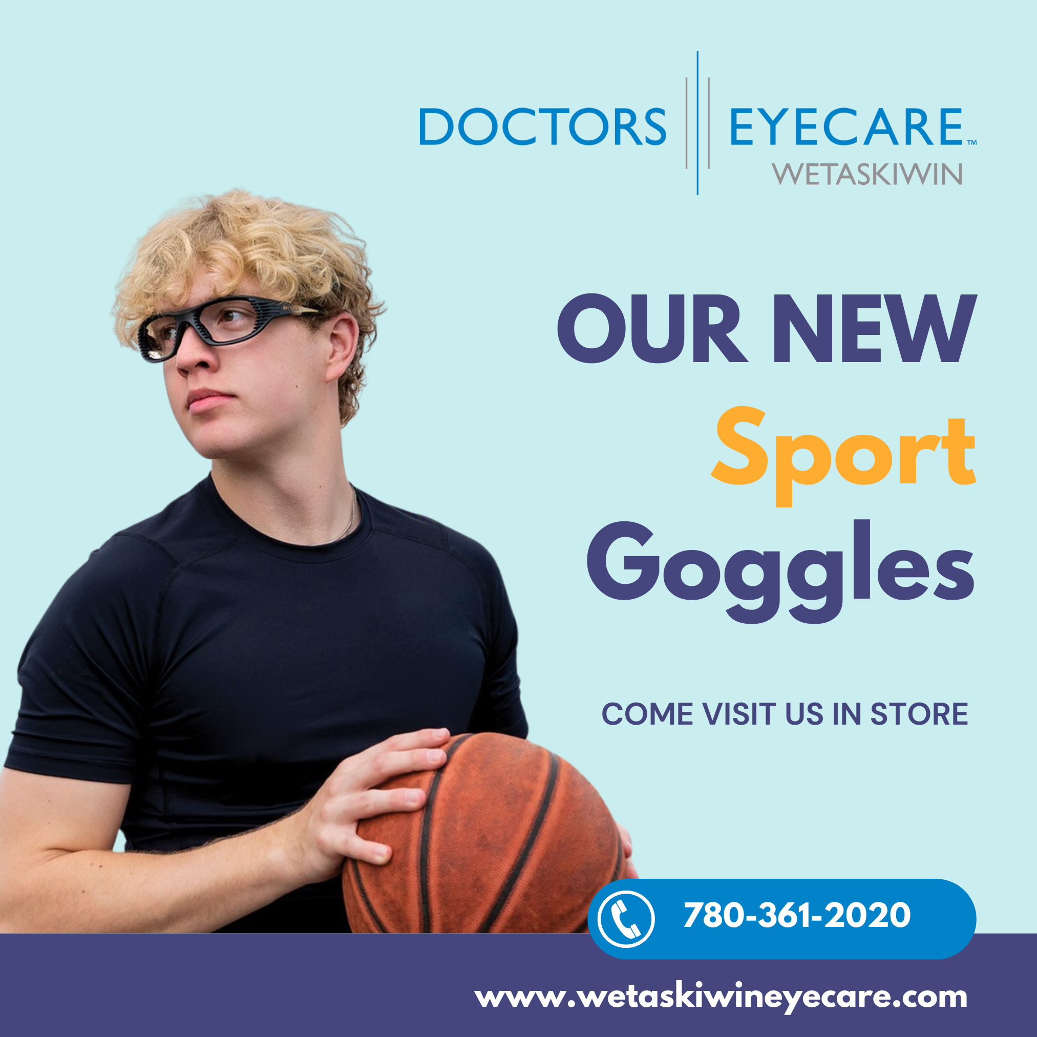 Doctors Eyecare - Wetaskiwin Facebook ad: Protect Your Eyes on the Court with Basketball Goggles!