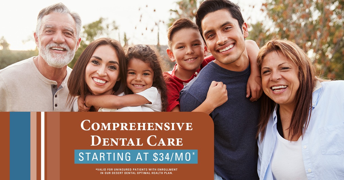 Desert Dental Facebook ad: Comprehensive Dental Care Starting at $34/Month