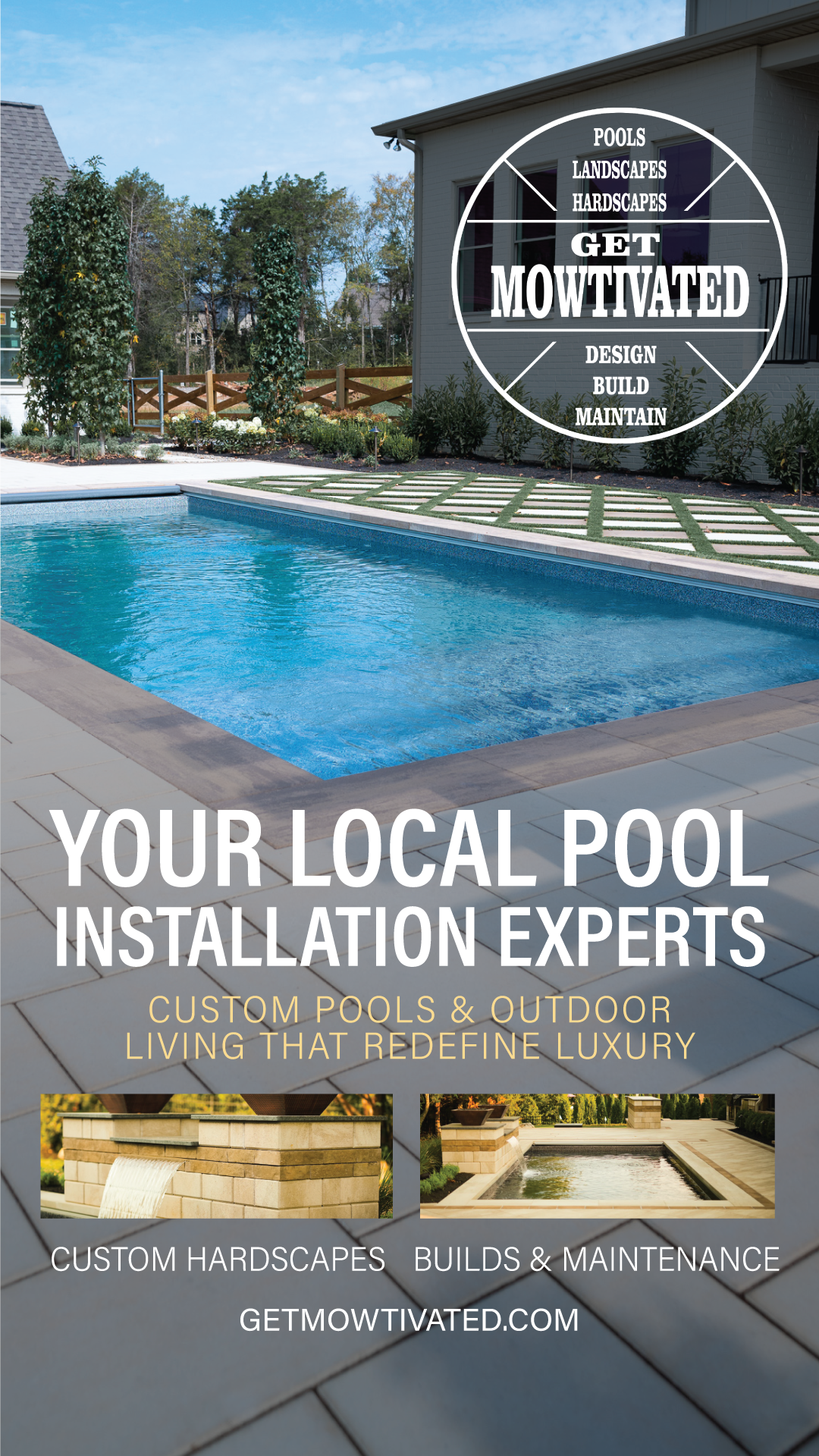 Get Mowtivated, LLC Facebook ad: Build Your Dream Oasis