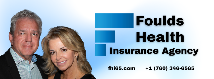 Foulds Health Insurance Agency Facebook ad: Located directly in the Coachella Valley We simplify…