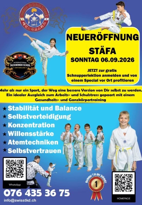 Taekwondo Schule Schweiz - ZH / SZ / SG Facebook ad: Taekwondo Schule Schweiz - OPENING STÄFA