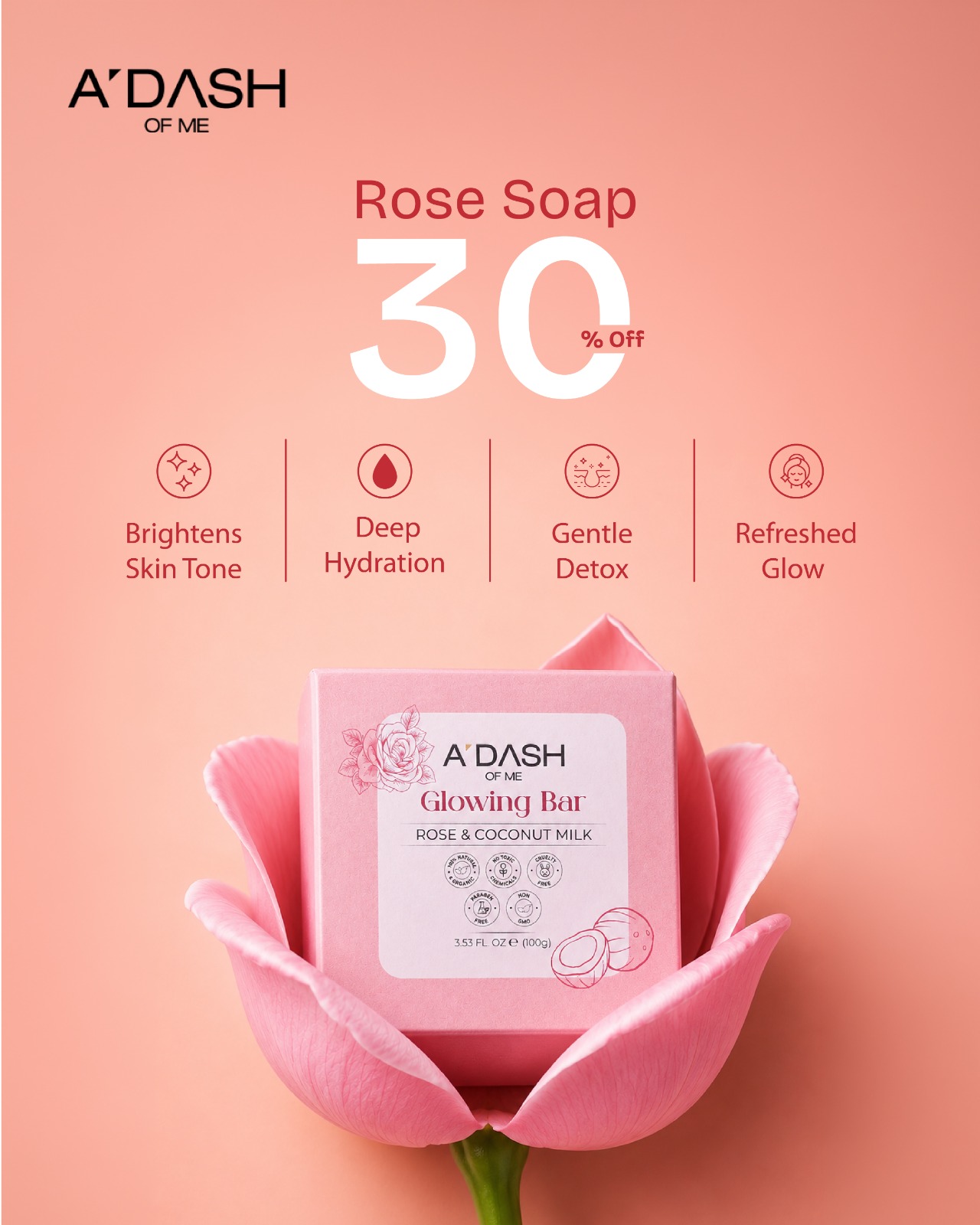 A Dash Of Me Facebook ad: Glow Naturally with Rose & Coconut Milk