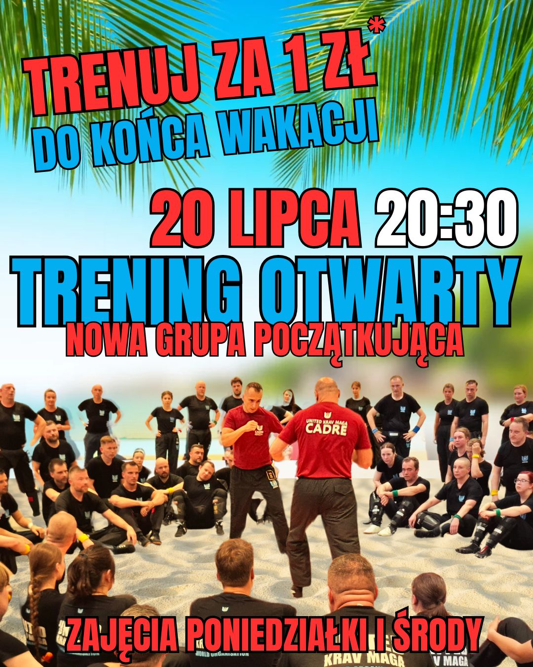 United Krav Maga Wrocław - Robert Tercjak Facebook ad: TRENING OTWARTY 20 LIPCA 2026, 20:30 - Nowa grupa…