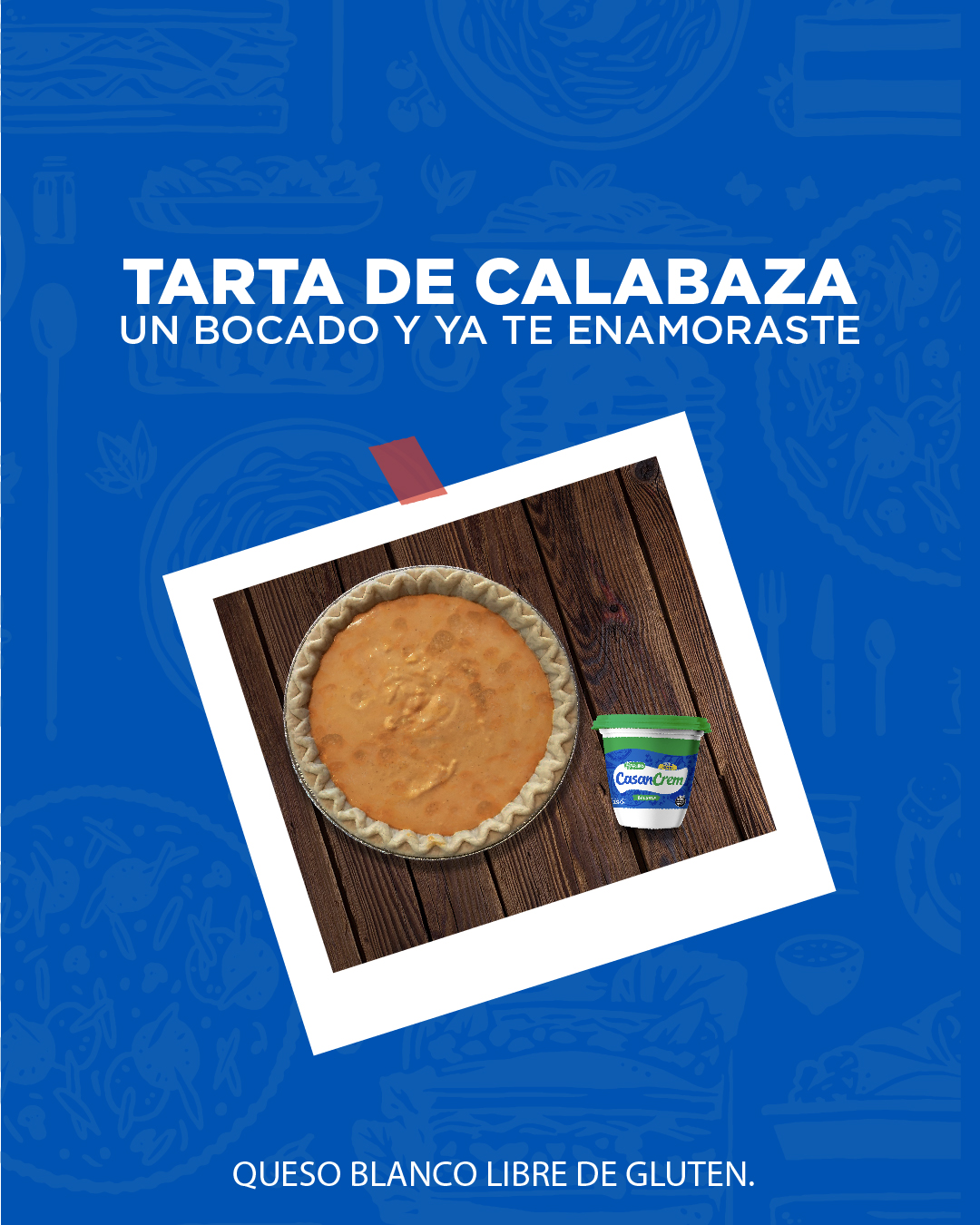 CasanCrem Facebook ad: Probá esta tarta de calabaza con Casancrem, ideal…