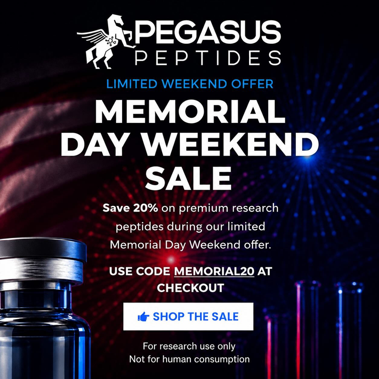 Pegasus Peptides Facebook ad: Unlock 20% Off This Weekend With Code Memorial20