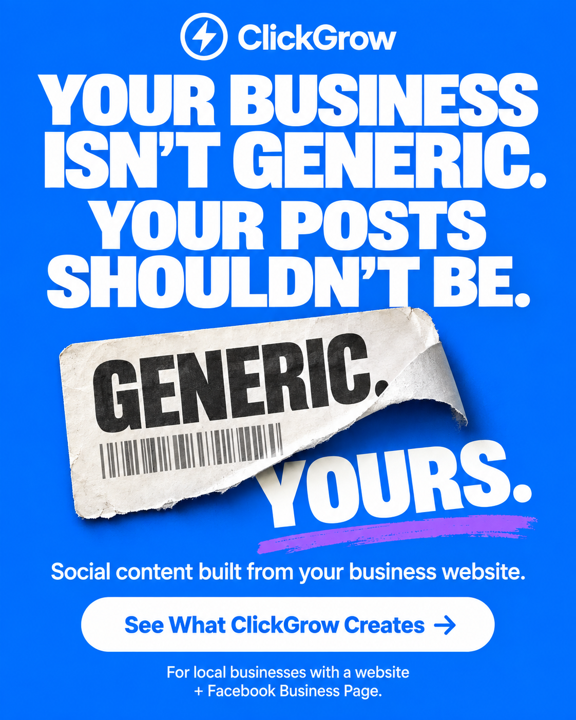 ClickGrow AI Facebook ad: Yours isn't generic