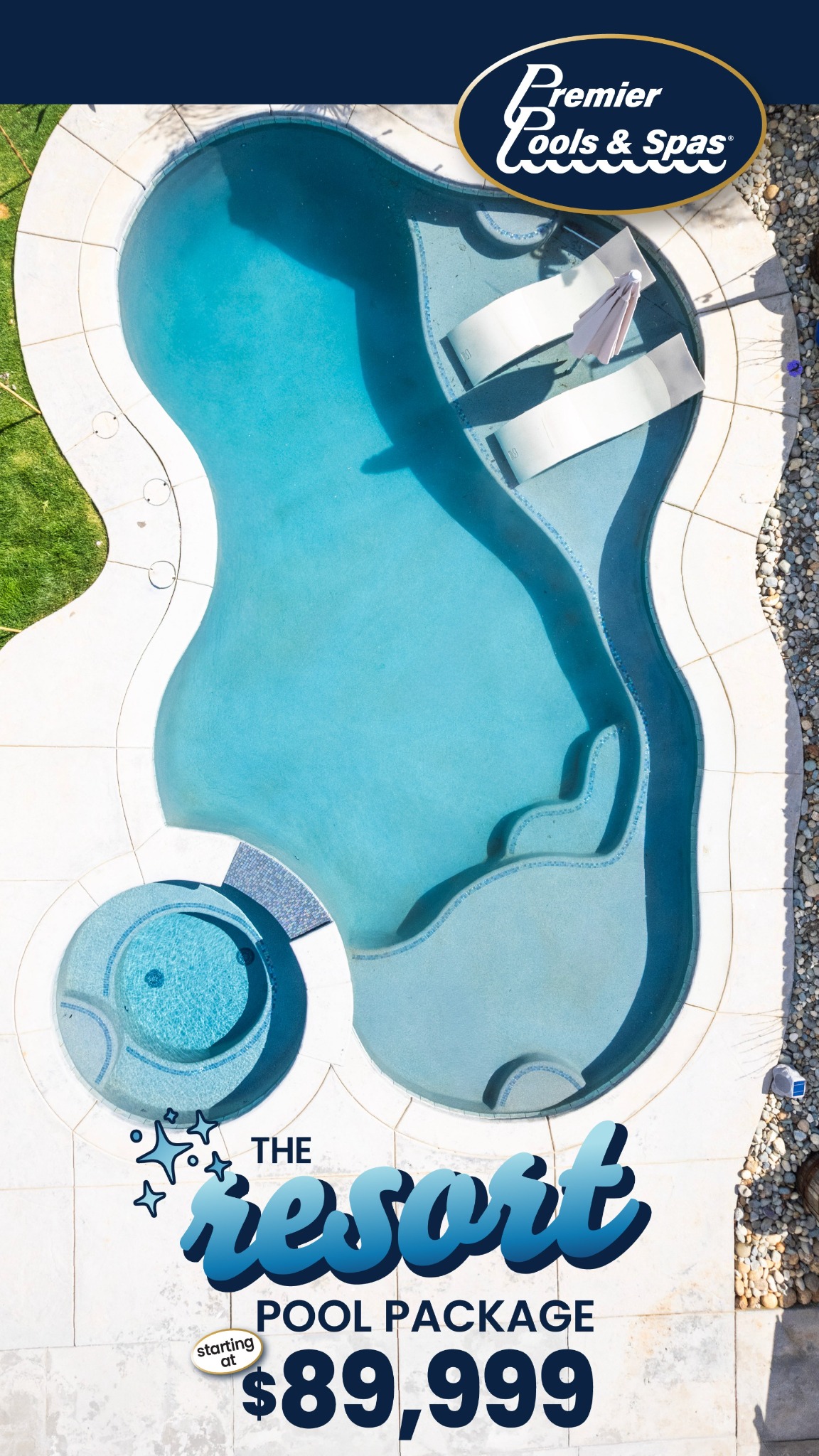 Premier Pools & Spas - Sacramento Facebook ad: The Resort Pool - $89,999