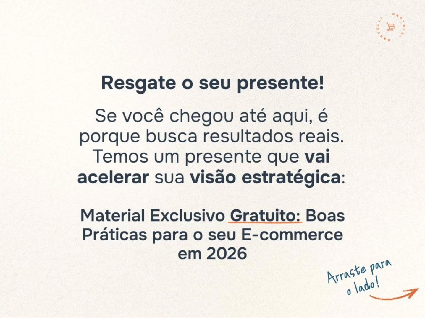 Bastelli Consultoria em E-commerce e Performance Facebook ad: 2026 não perdoa amadores.