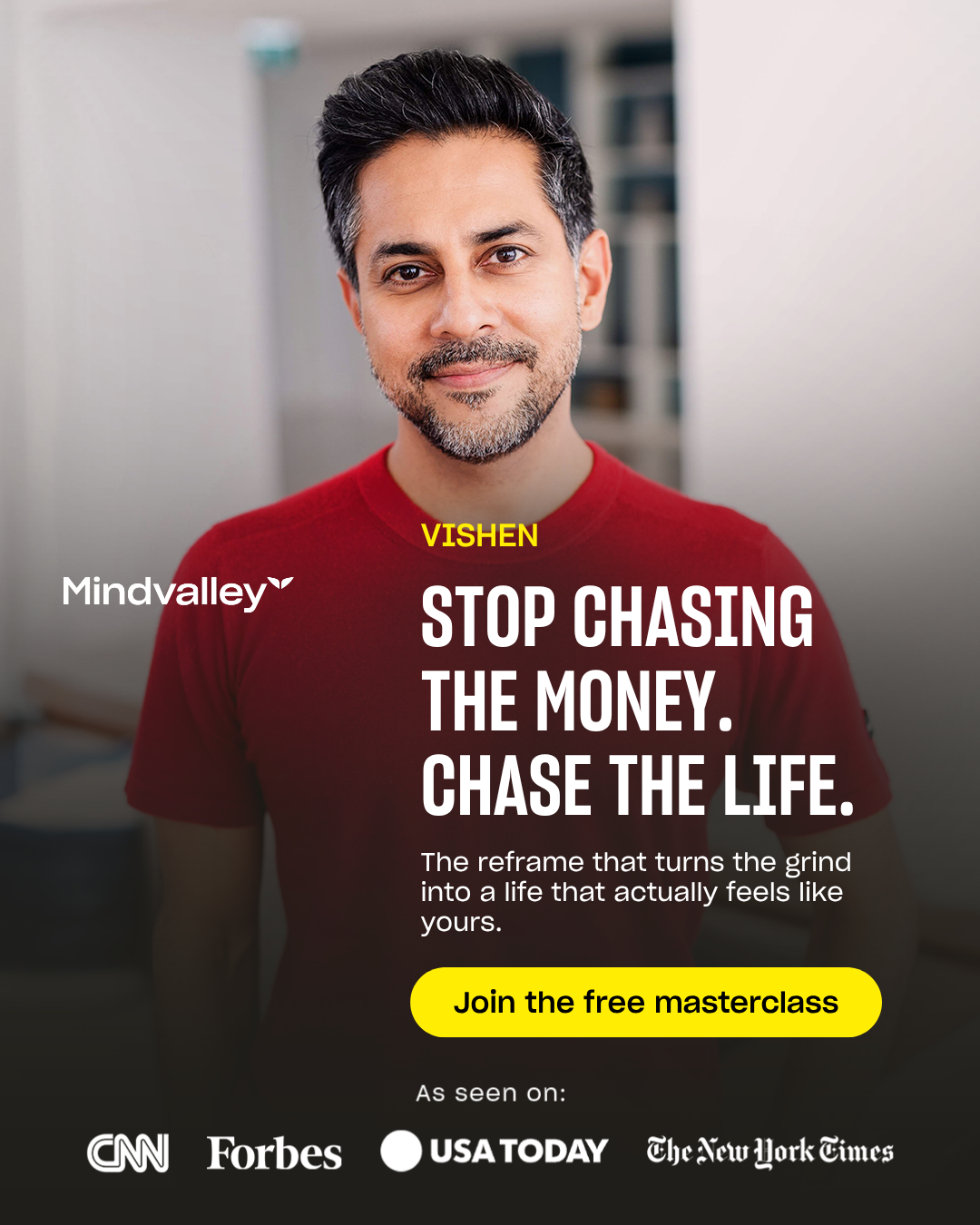 Mindvalley Facebook ad: Stop chasing money
