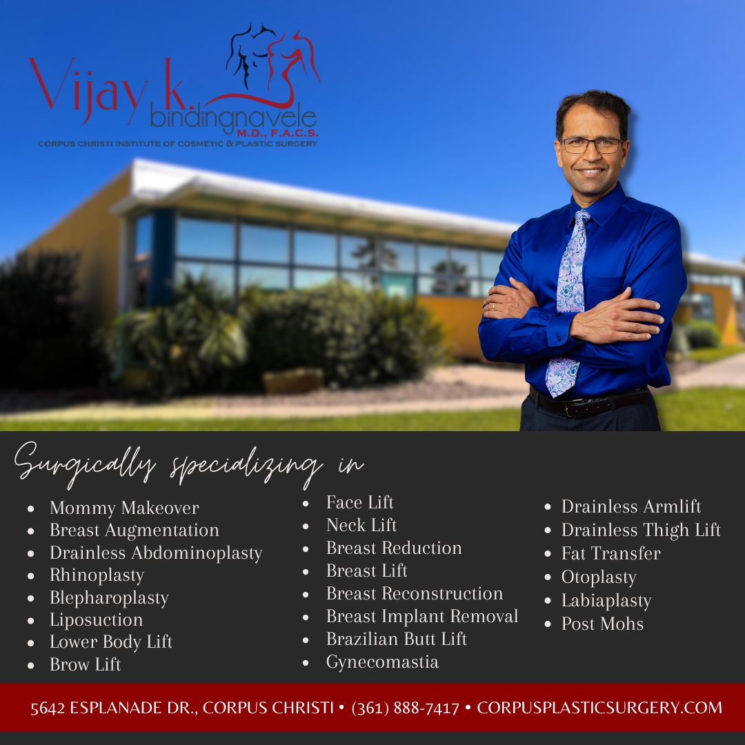 Corpus Christi Plastic Surgery and MedSpa- Dr. Vijay Bindingnavele Facebook ad