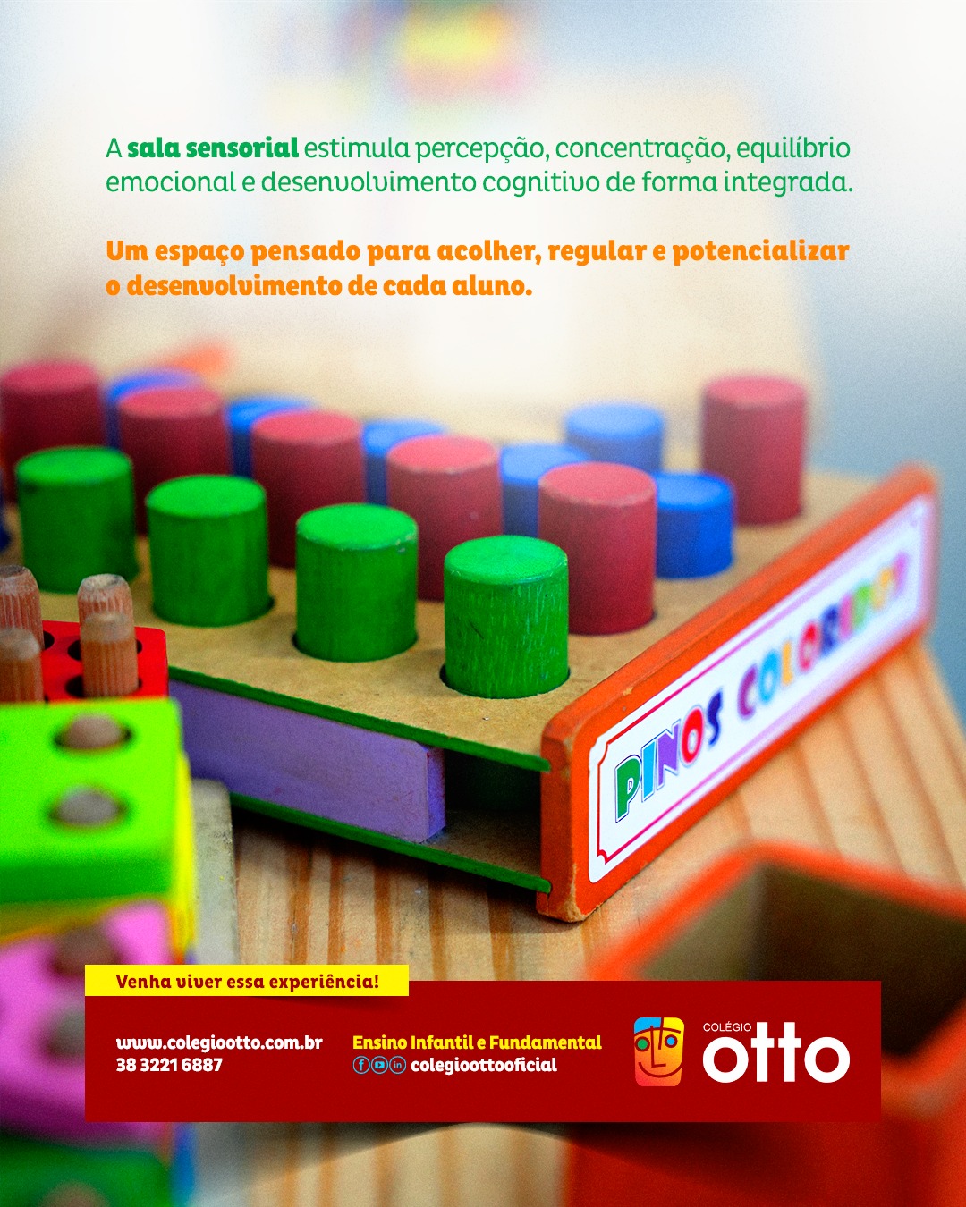 Colégio Otto Facebook ad: Um espaço que acolhe, acalma e desenvolve.