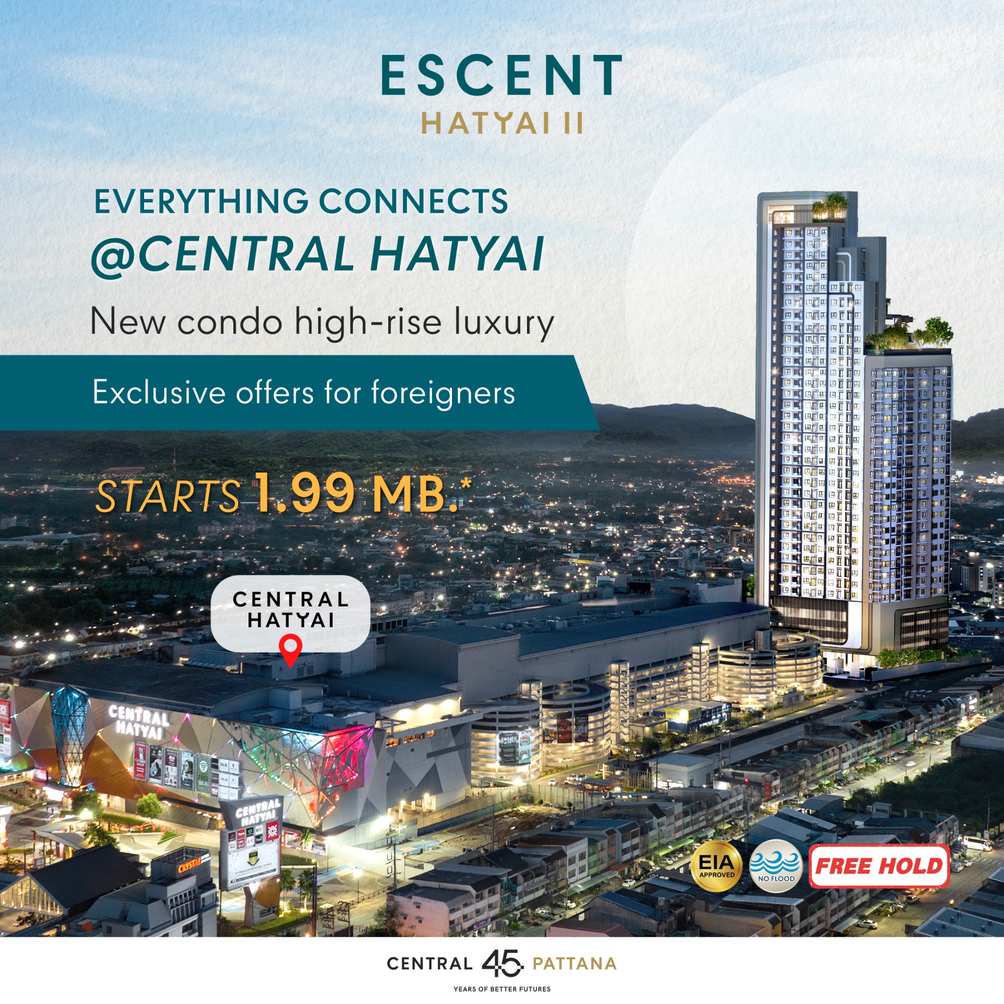 Escent Hatyai II by Central Pattana Facebook ad: Exclusive offers for foreigners