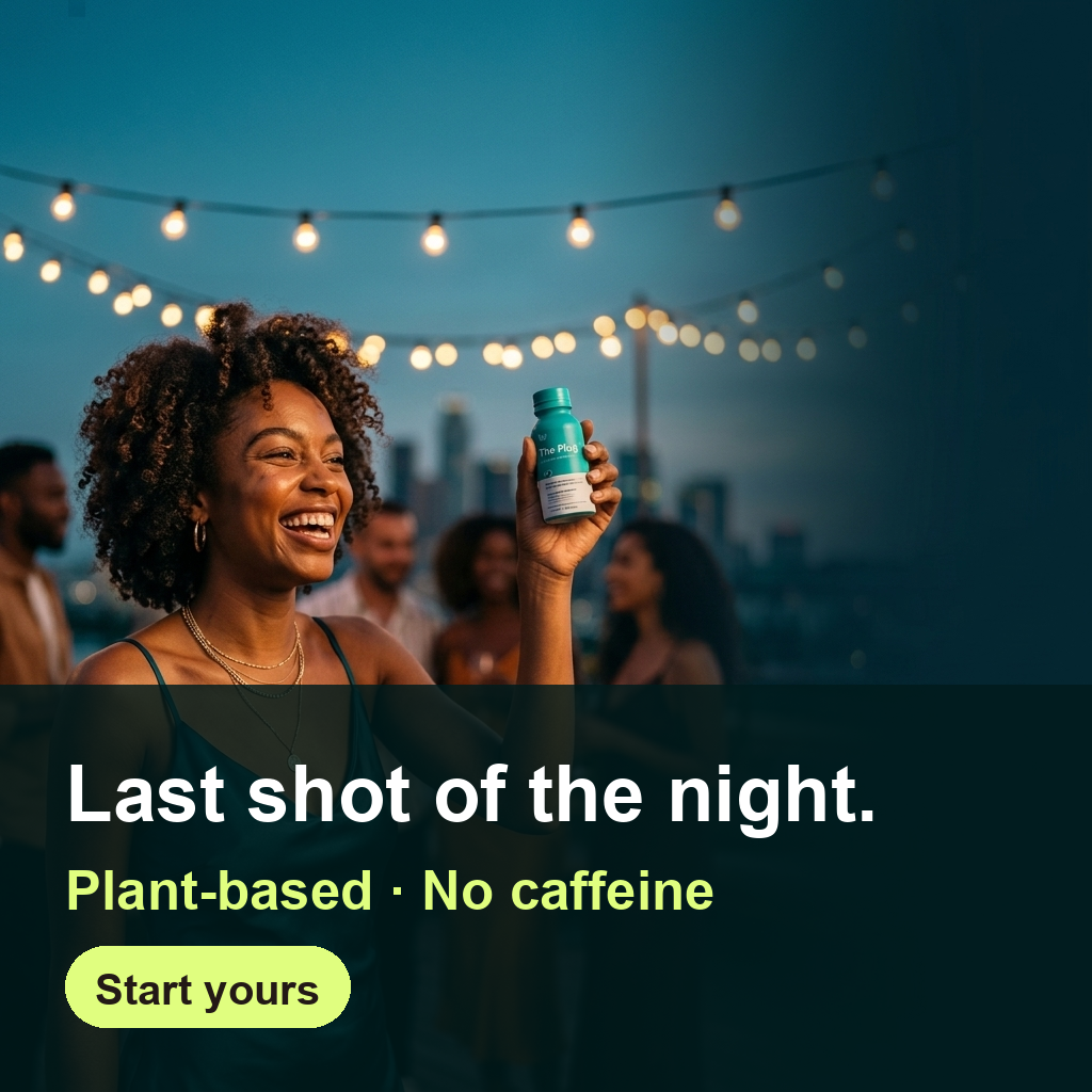 The Plug Drink Facebook ad: Last shot of the night.