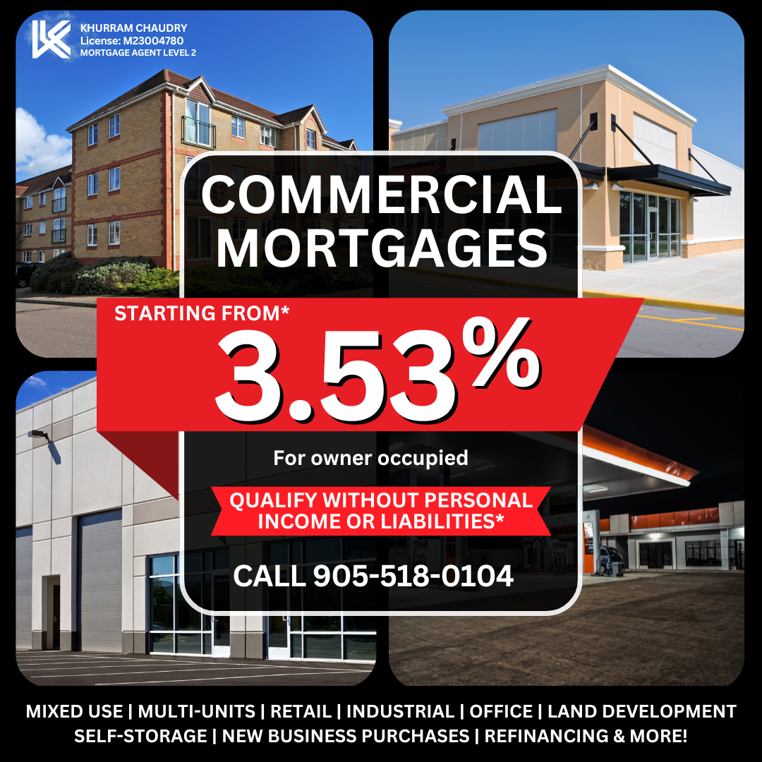 Khurram Chaudry - K the Mortgage Agent Facebook ad: Unbeatable Commercial Mortgage Rates Starting at 3.53%…