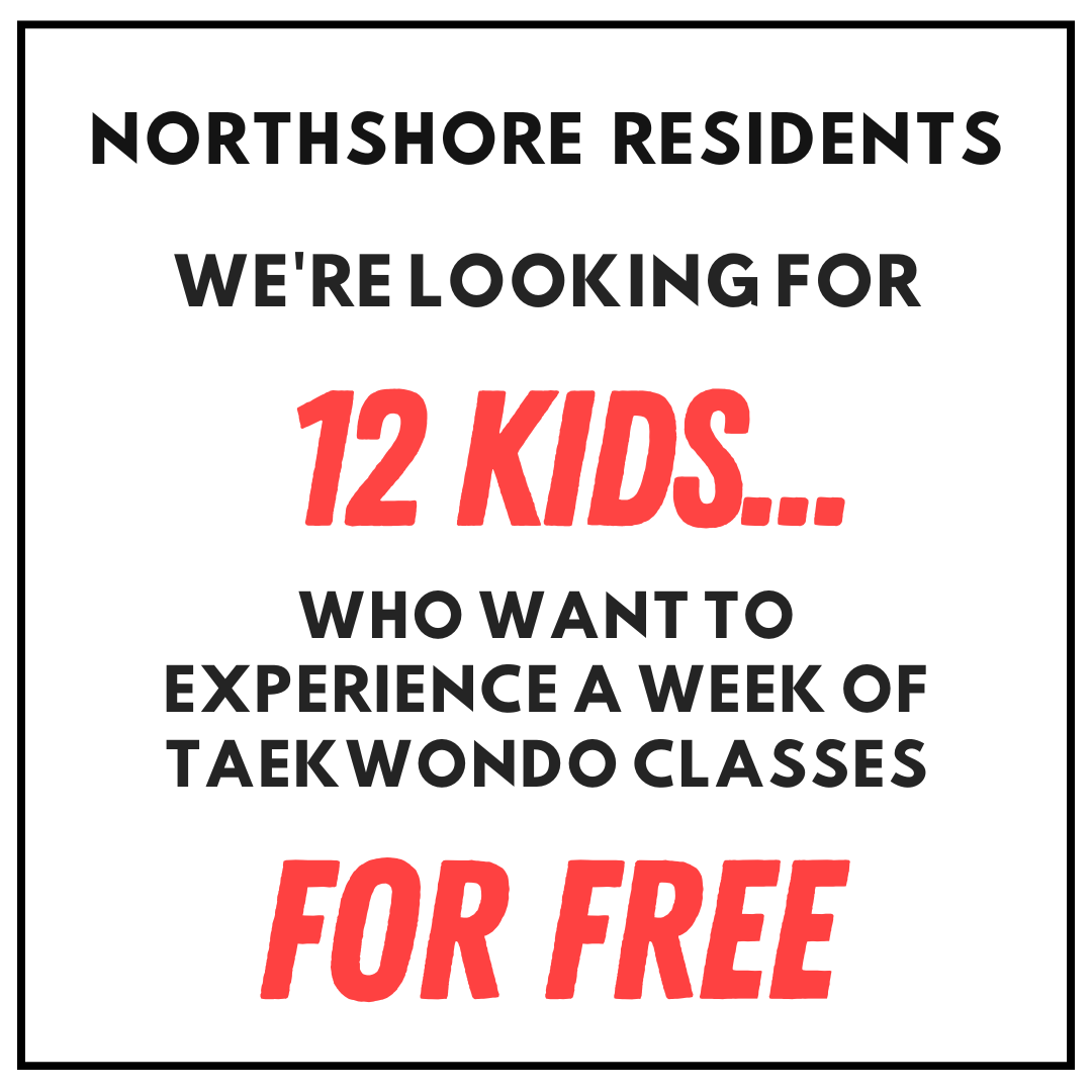 Northshore Taekwondo Facebook ad: Northshore's BEST Taekwondo!