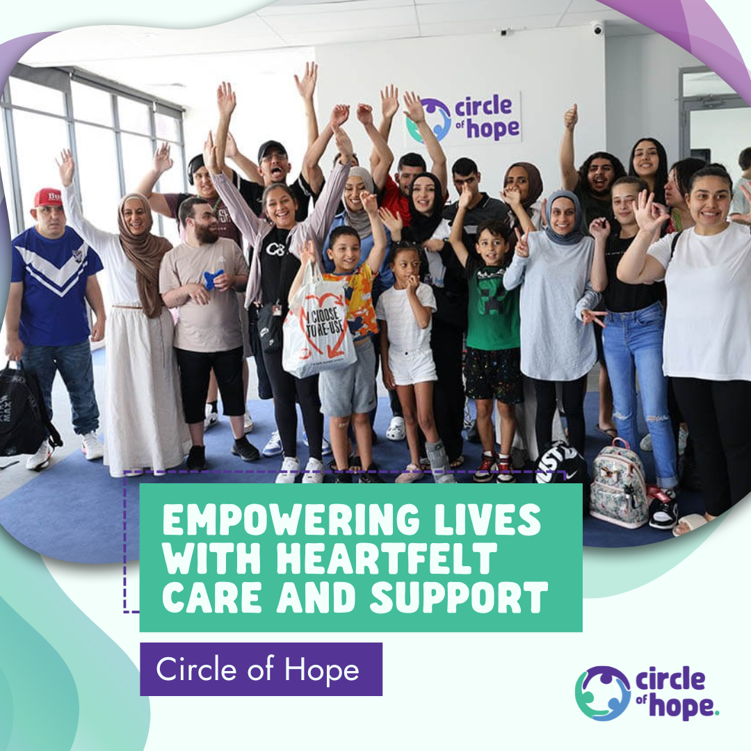 Circle of hope Facebook ad: At Circle of Hope, a registered NDIS provider…