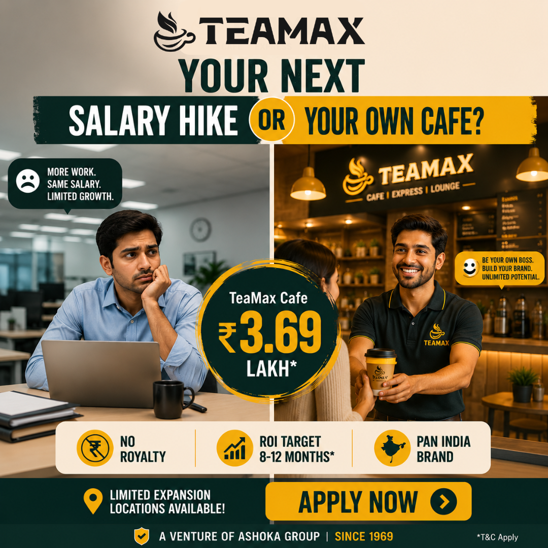 TeaMax Café Facebook ad: Your Next Salary Hike… or Your Own Café?