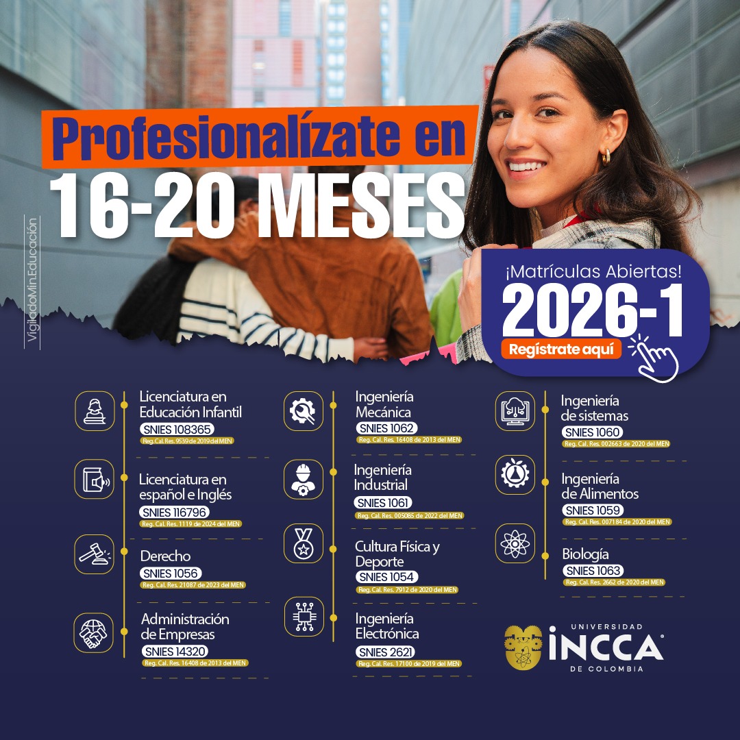 Universidad INCCA de Colombia Facebook ad: Profesionalízate en 16 a 20 meses.